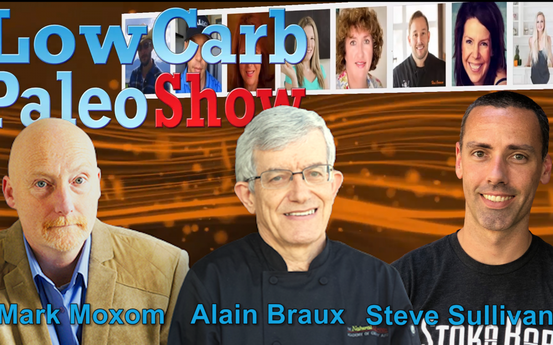 Low Carb Paleo Show 137 Steve Sullivan – Stoka Bars Interview